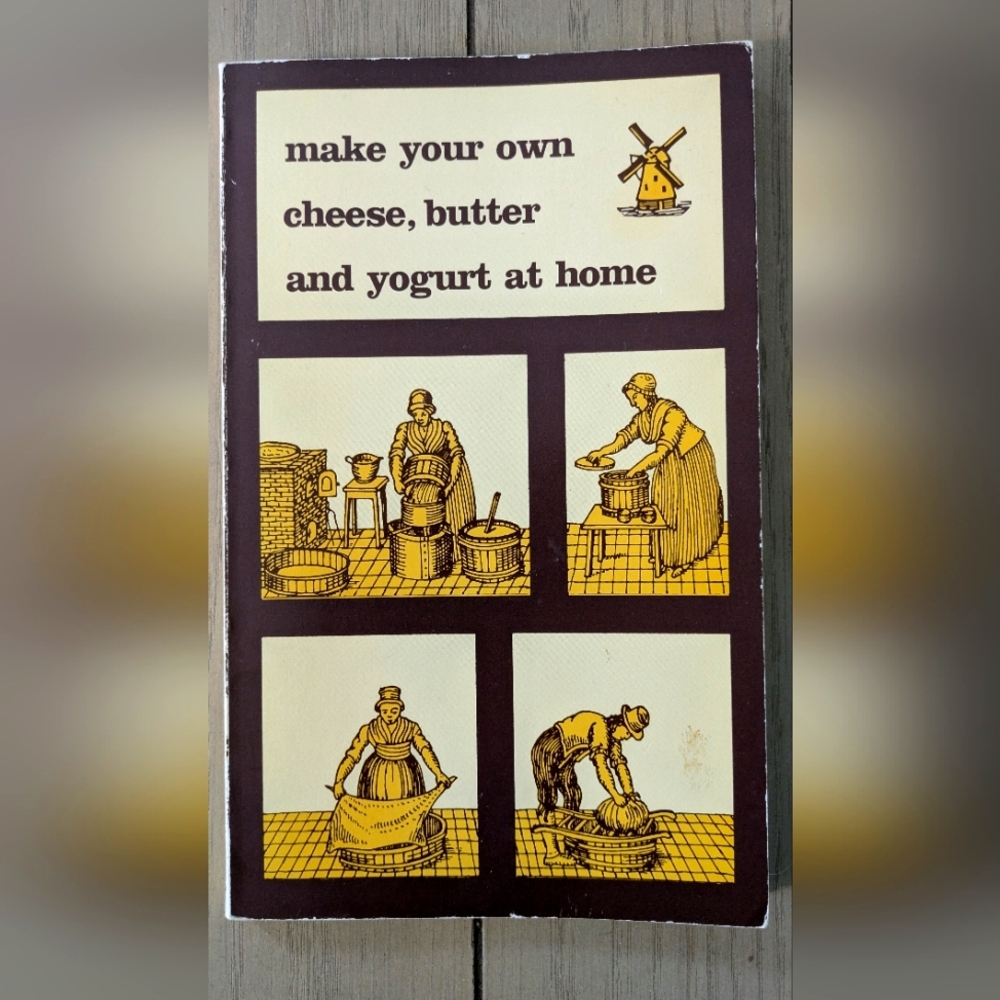 Make Your Own Cheese Butter and Yogurt at Home Joop Rademaker